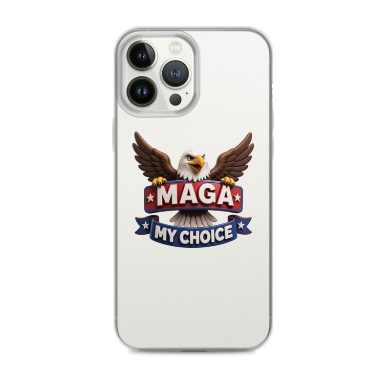 MAGA My Choice clear iPhone case with bald eagle design on a graphite iPhone Pro