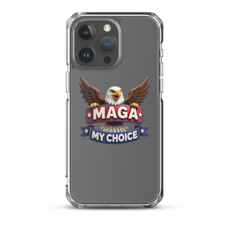 MAGA My Choice clear iPhone case with bald eagle design on a gray iPhone Pro