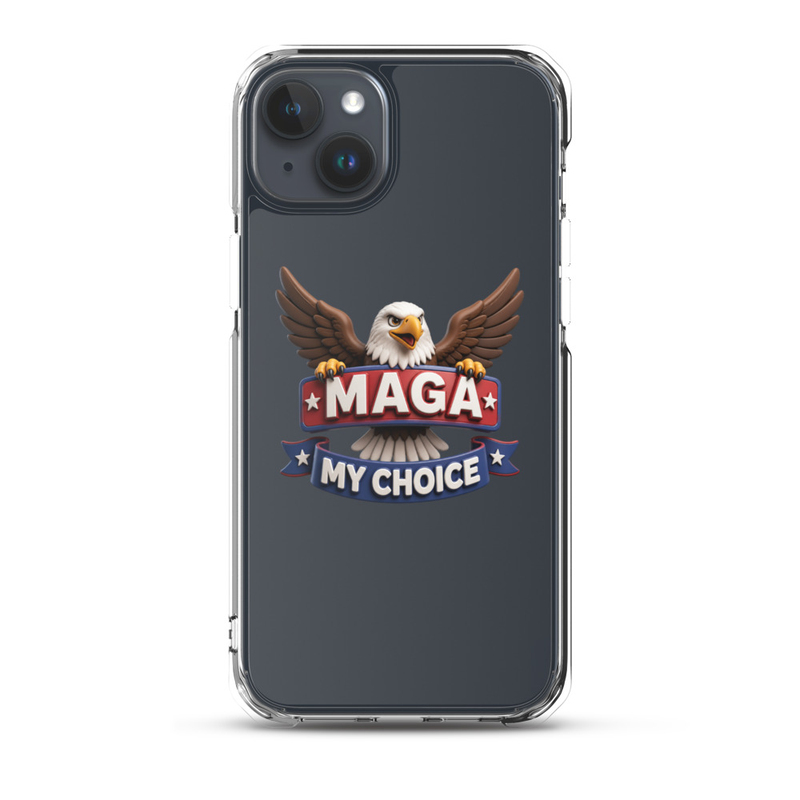 MAGA My Choice clear iPhone case with bald eagle design on a dark blue iPhone