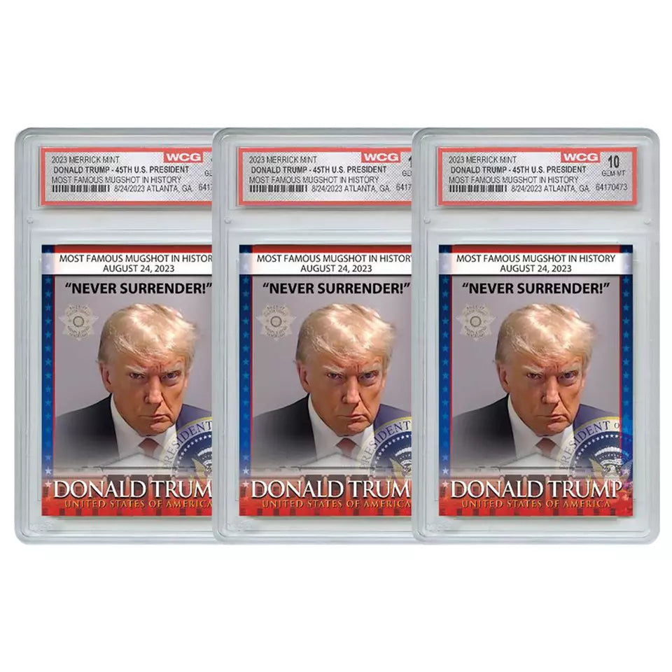 Three graded Trump mugshot Never Surrender trading cards in protective slabs