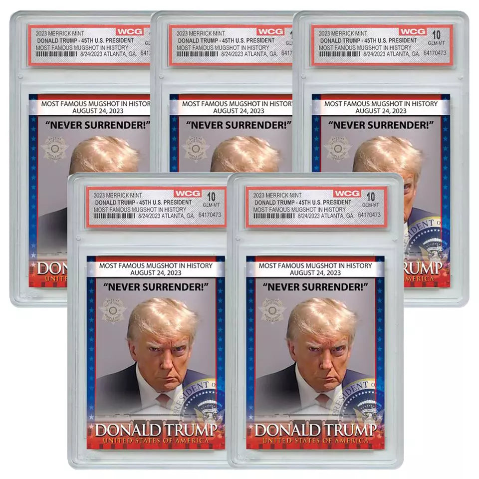 Five graded Trump mugshot Never Surrender trading cards fanned out in slabs