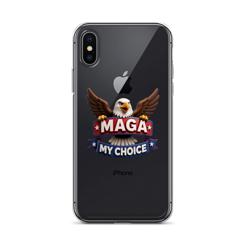 MAGA My Choice clear iPhone case with bald eagle design on a black iPhone X