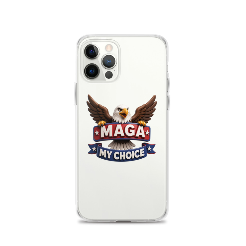 MAGA My Choice clear iPhone case with bald eagle design on a silver iPhone