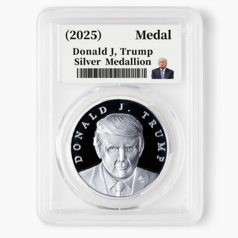 Donald J. Trump 2025 silver medallion in graded holder with portrait label