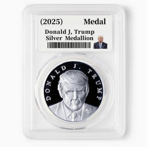 Donald J. Trump 2025 silver medallion in graded holder with portrait label
