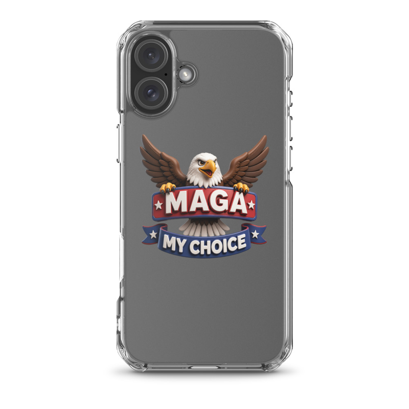 MAGA My Choice clear iPhone case with bald eagle design on a gray iPhone