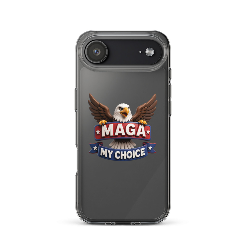 MAGA My Choice clear iPhone case with bald eagle design on a dark iPhone, single camera