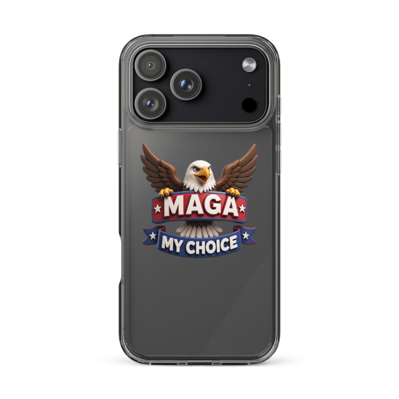 MAGA My Choice clear iPhone case with bald eagle design on a black iPhone Pro
