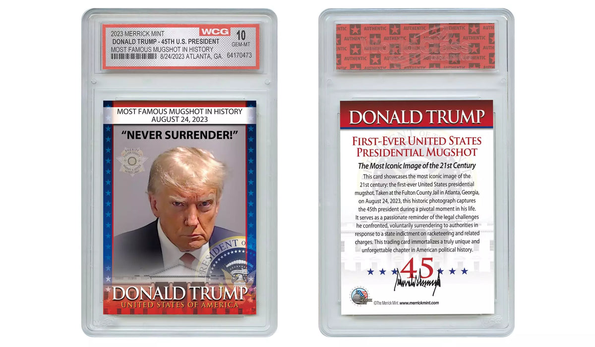 Graded Trump mugshot trading card, Never Surrender, front and back views