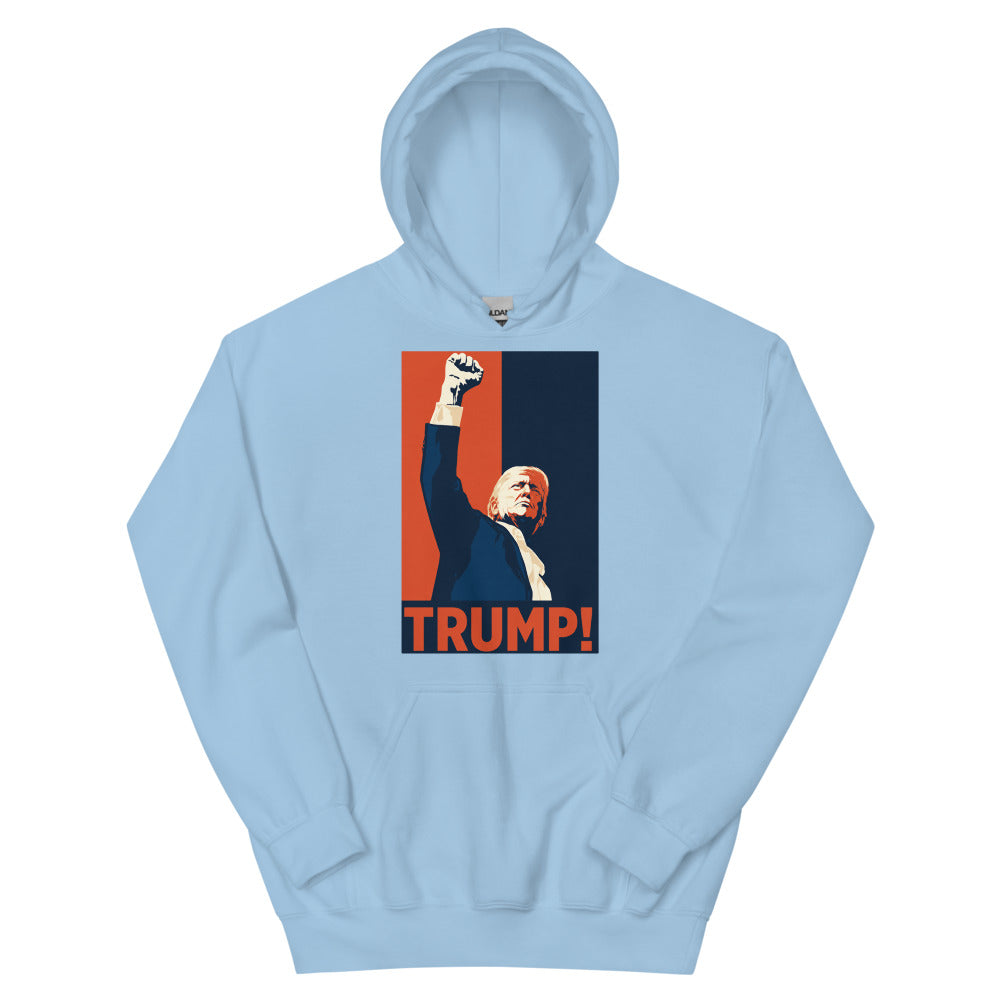 Light blue TRUMP! unisex hoodie, front, Hope-style poster of Trump with raised fist